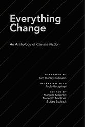 everythingchange-ananthologyofclimatefiction
